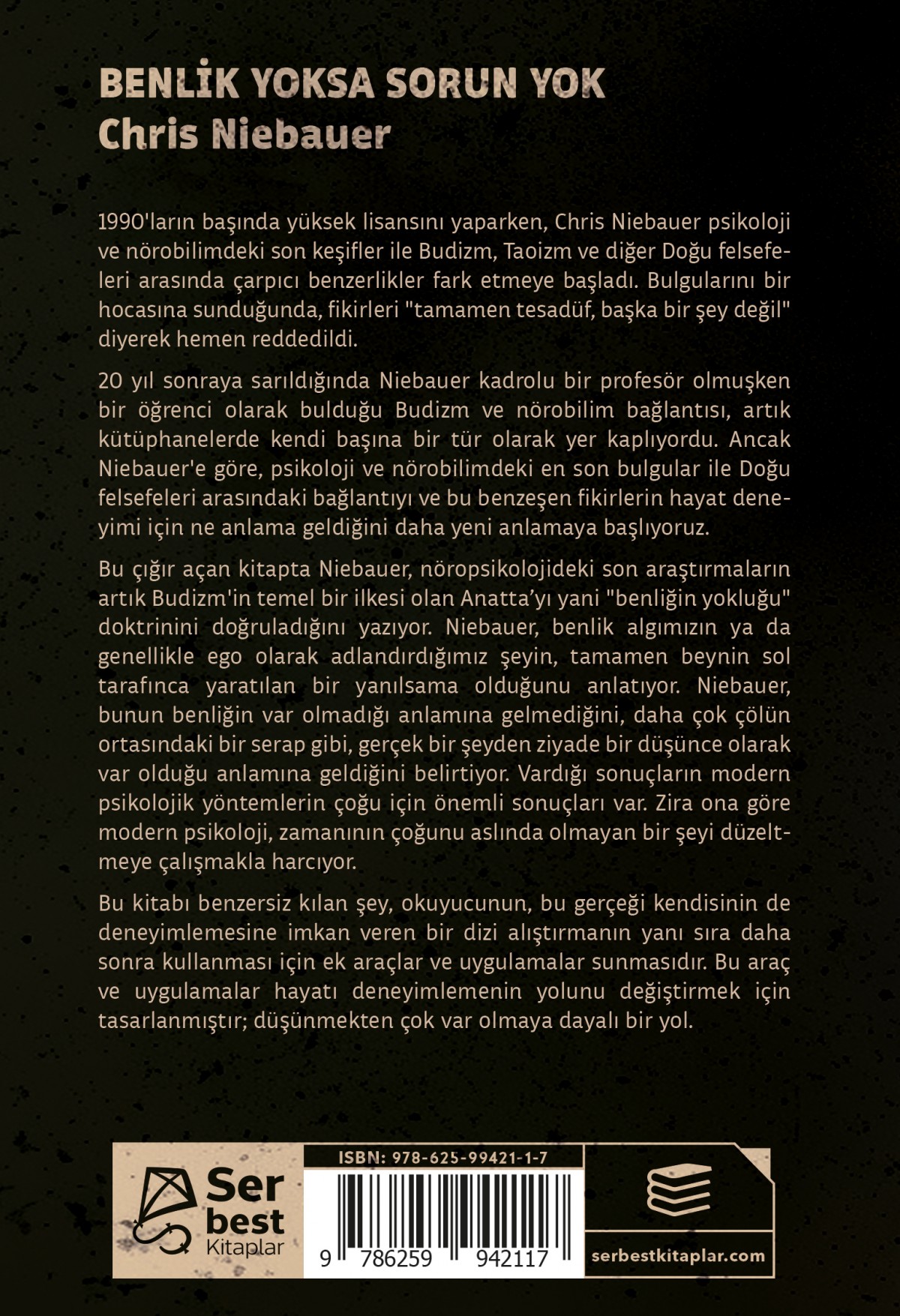 Benlik Yoksa Sorun Yok Benlik Yoksa Sorun Yok