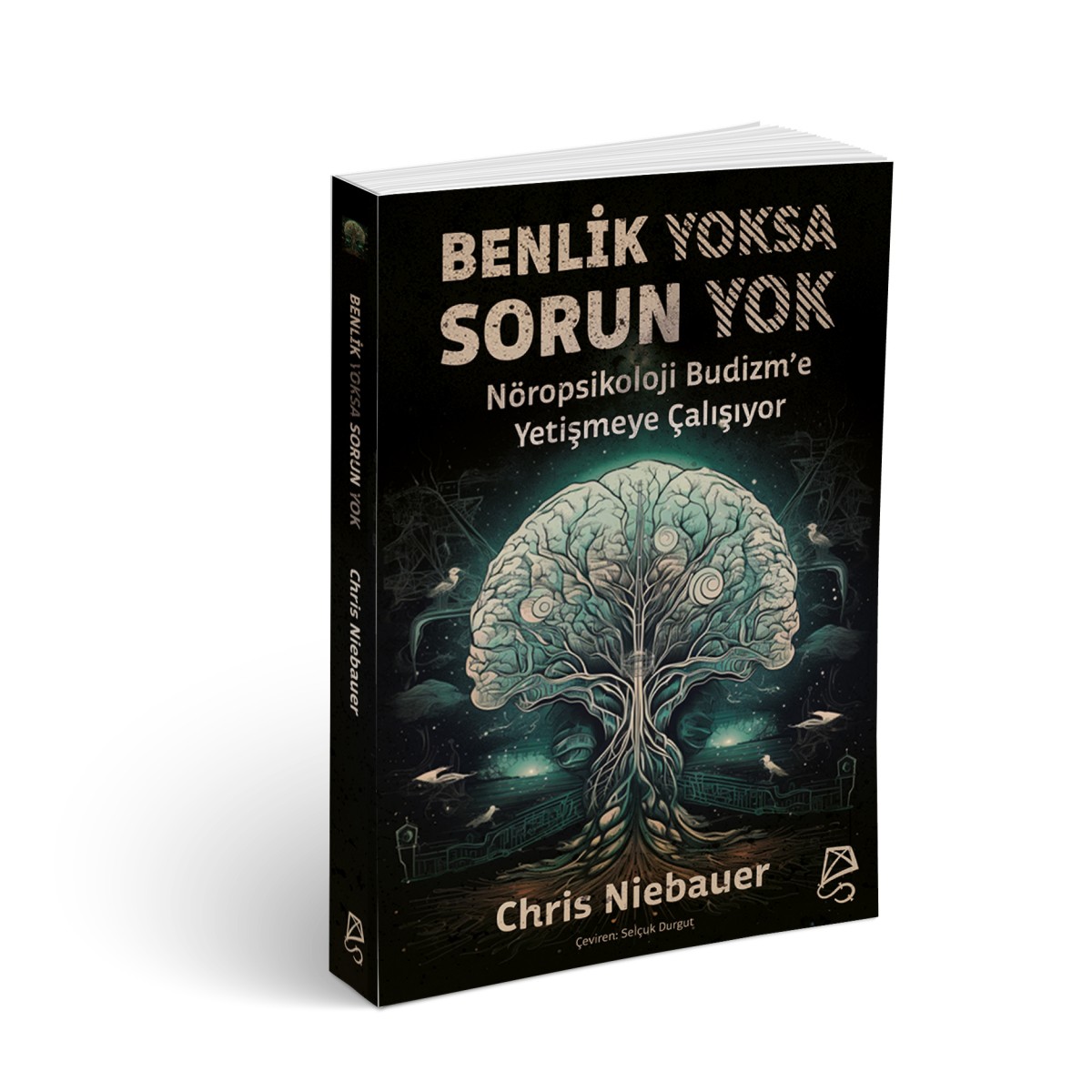Benlik Yoksa Sorun Yok