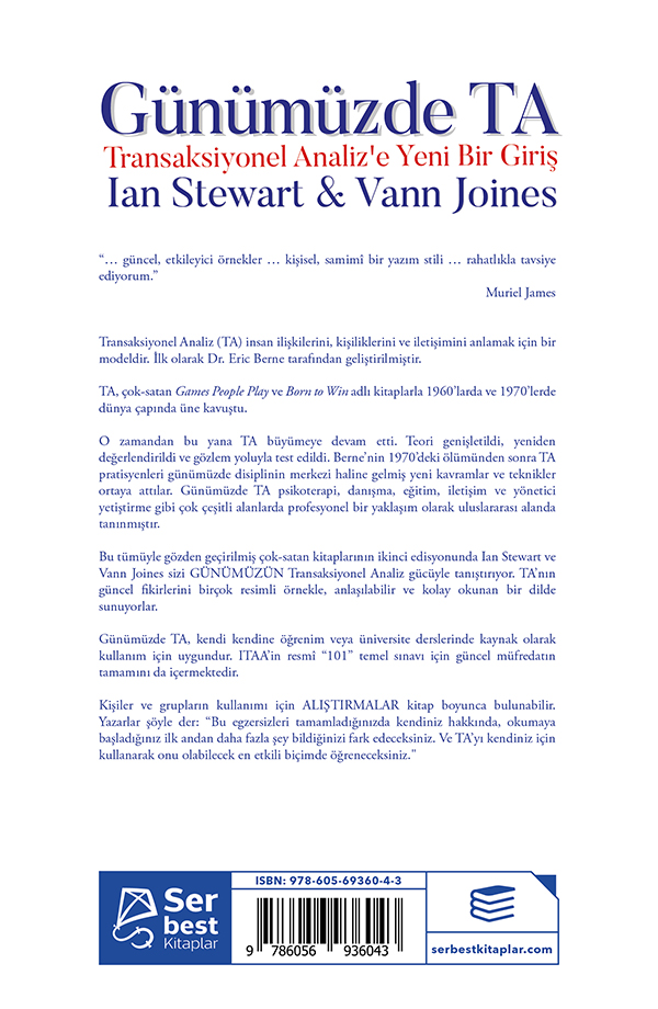 Günümüzde TA - Transaksiyonel Analiz'e Yeni Bir Giriş Günümüzde TA - Transaksiyonel Analiz'e Yeni Bir Giriş