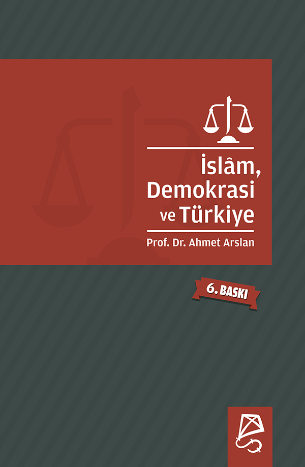İslam, Demokrasi ve Türkiye İslam, Demokrasi ve Türkiye
