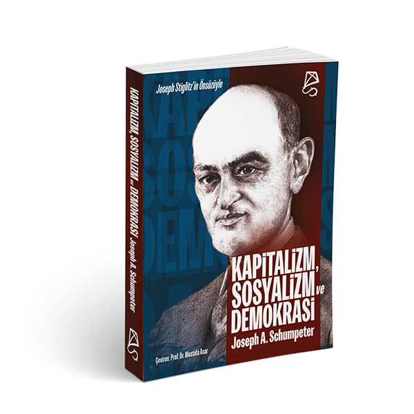 Kapitalizm, Sosyalizm ve Demokrasi