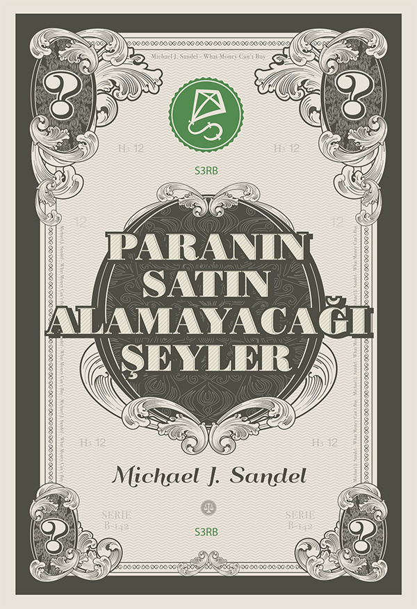 Paranın Satın Alamayacağı Şeyler (e-kitap) Paranın Satın Alamayacağı Şeyler (e-kitap)