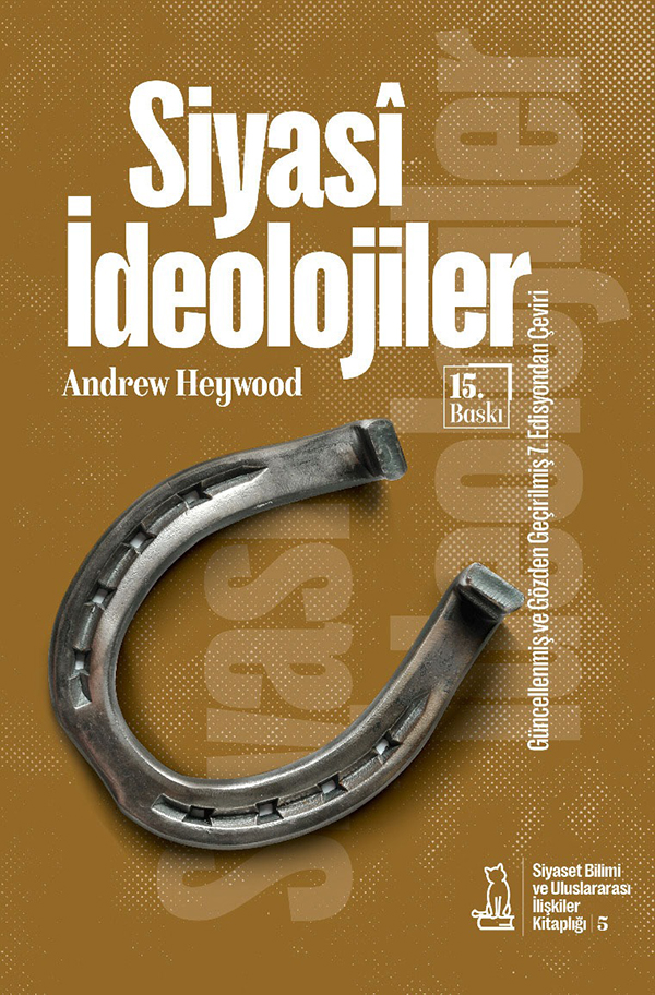 Siyasi İdeolojiler Siyasi İdeolojiler