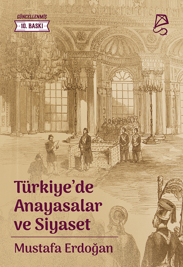 Türkiye'de Anayasalar ve Siyaset (e-kitap) Türkiye'de Anayasalar ve Siyaset (e-kitap)