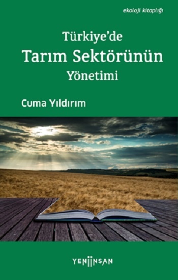 Türkiye'de Tarım Sektörünün Yönetimi