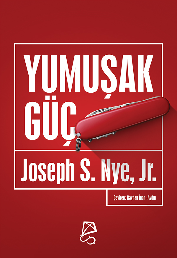 Yumuşak Güç (e-kitap) Yumuşak Güç (e-kitap)