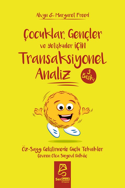 Çocuklar, Gençler ve Yetişkinler için Transaksiyonel Analiz Çocuklar, Gençler ve Yetişkinler için Transaksiyonel Analiz