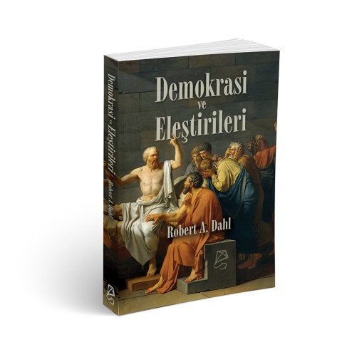 Demokrasi ve Eleştirileri Demokrasi ve Eleştirileri
