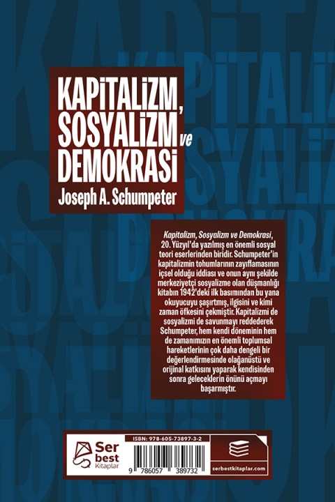Kapitalizm, Sosyalizm ve Demokrasi Kapitalizm, Sosyalizm ve Demokrasi