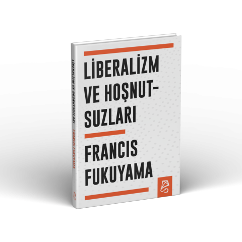 Liberalizm ve Hoşnutsuzları