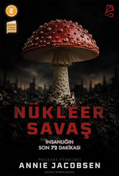 Nükleer Savaş: İnsanlığın Son 24 Dakikası