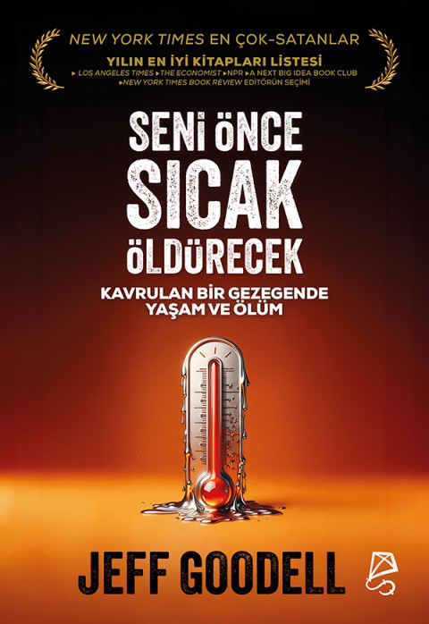 Seni Önce Sıcak Öldürecek