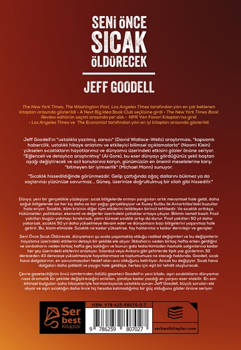 Seni Önce Sıcak Öldürecek