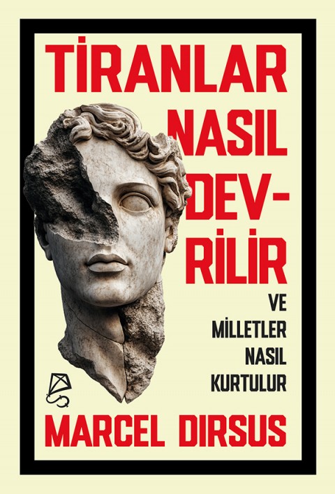 Tiranlar Nasıl Devrilir